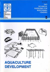 FAO Technical Guidelines for Responsible Fisheries No. 5: Aquaculture Development