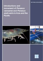 Introductions and movement of Penaeus vannamei and Penaeus stylirostris in Asia and the Pacific