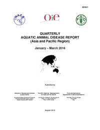Quarterly Aquatic Animal Disease Report, January-March 2016