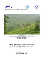 Workshop on Livelihoods Approaches and Analysis, 6-10 September 2004, Yunnan, China
