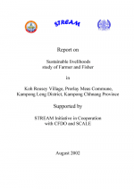 Report on sustainable livelihoods study of farmers and fishers in Koh Reusey Village, Kampong Chhnang Province, Cambodia