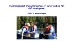 Hydrobiological characterisation of water bodies for CBF development