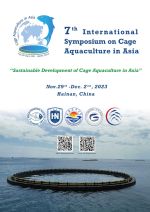 7th International Symposium on Cage Aquaculture in Asia (November)