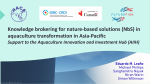 Project introduction: Knowledge brokering for nature-based solutions in aquaculture transformation in Asia-Pacific