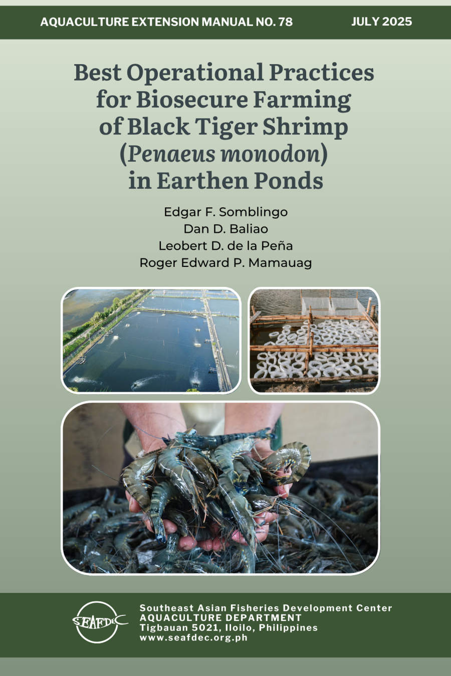 Best Operational Practices for Biosecure Farming of Black Tiger Shrimp (Penaeus monodon) in Earthern Ponds