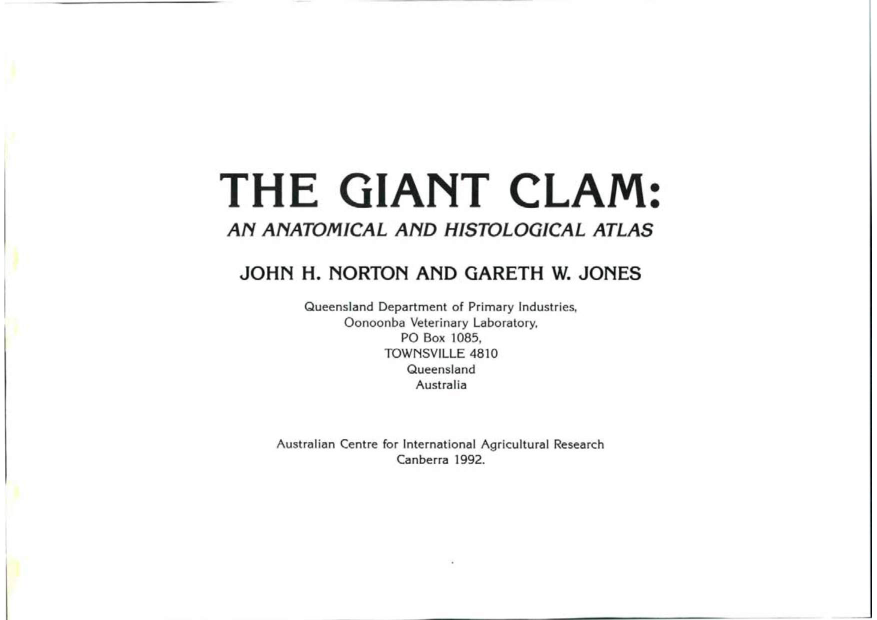 The giant clam: an anatomical and histological atlas