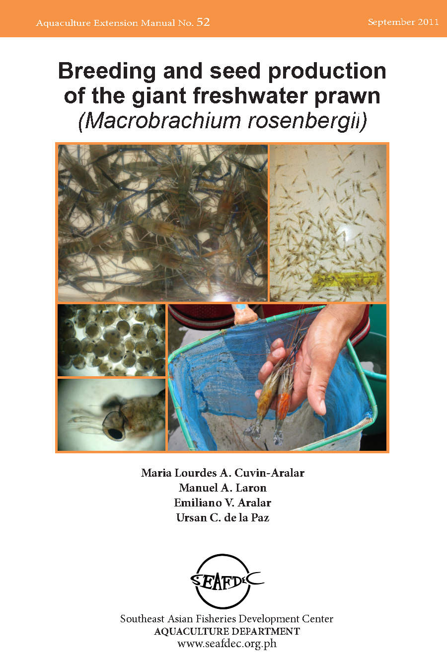 Breeding and seed production of the giant freshwater prawn (Macrobrachium rosenbergii)